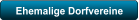 Ehemalige Dorfvereine